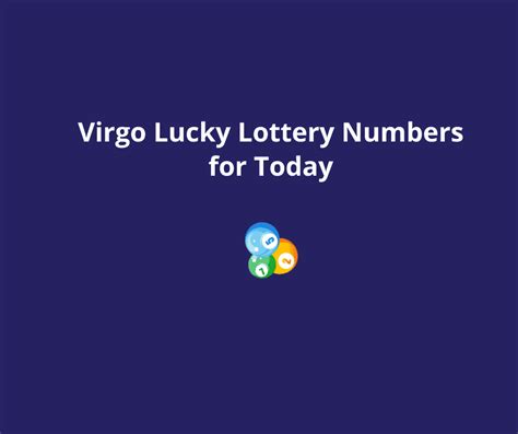 kanya rashi lottery number|Virgo Lucky Lottery Numbers para sa Ngayon/Bukas/Linggo/Buwan.